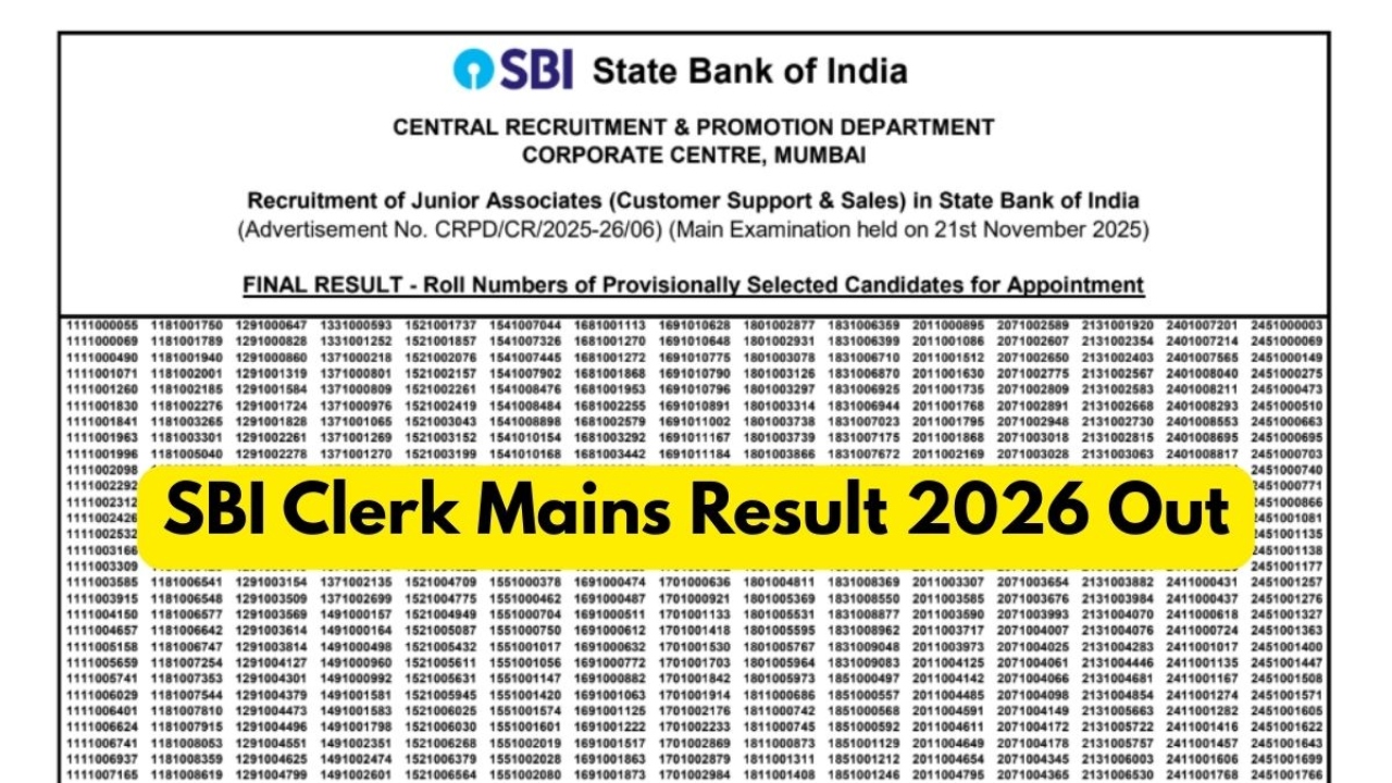 SBI Clerk Mains Result 2026 Out Now: Check PDF, Roll Number List & What Happens Next